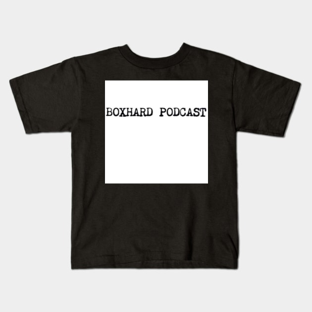 BoxHard Podcast Squared Logo Kids T-Shirt by BoxHard Boxing Podcast